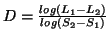$ D = \frac{log(L_{1} - L_{2})}{log(S_{2} - S_{1})}$