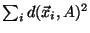 $ \sum_i d(\vec{x}_i,A)^2$