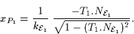 \begin{displaymath}
x_{P_1}= \frac{1}{k_{{\cal E}_1}}\;\frac{-T_1.N_{{\cal E}_1}}{\sqrt{1 - (T_1.N_{{\cal E}_1})^2}}.\end{displaymath}