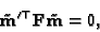 \begin{displaymath}\tilde{\bf m}^{\prime \top} {\bf F} \tilde{\bf m} =0 ,
\end{displaymath}