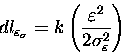 begin{displaymath}dl_{varepsilon_{sigma}} = k left(frac{varepsilon^{2}}{2sigma^{2}_{varepsilon}}right)
end{displaymath}