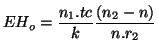 $\displaystyle EH_o= \frac{n_1.tc}{k} \frac{(n_2-n)}{n.r_2}$