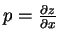 $p = \frac{\partial z}{\partial x}$