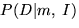 $P(D \vert m, \;I)$