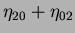 $\displaystyle \eta_{20} + \eta_{02}$