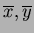 $\overline{x},\overline{y}$